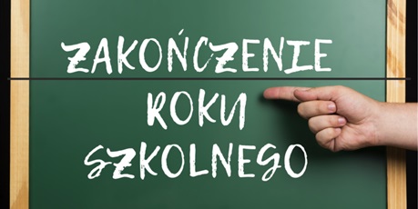 UROCZYSTE ZAKOŃCZENIE  ROKU SZKOLNEGO 2022/2023